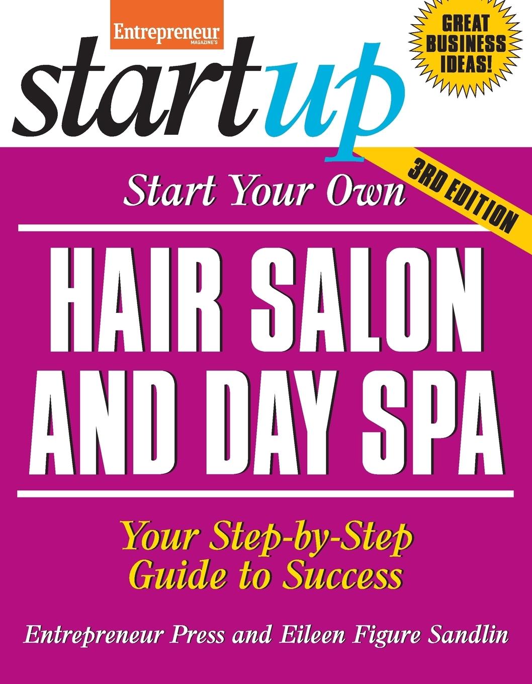 Vorderes Coverbild Start Your Own Hair Salon and Day Spa