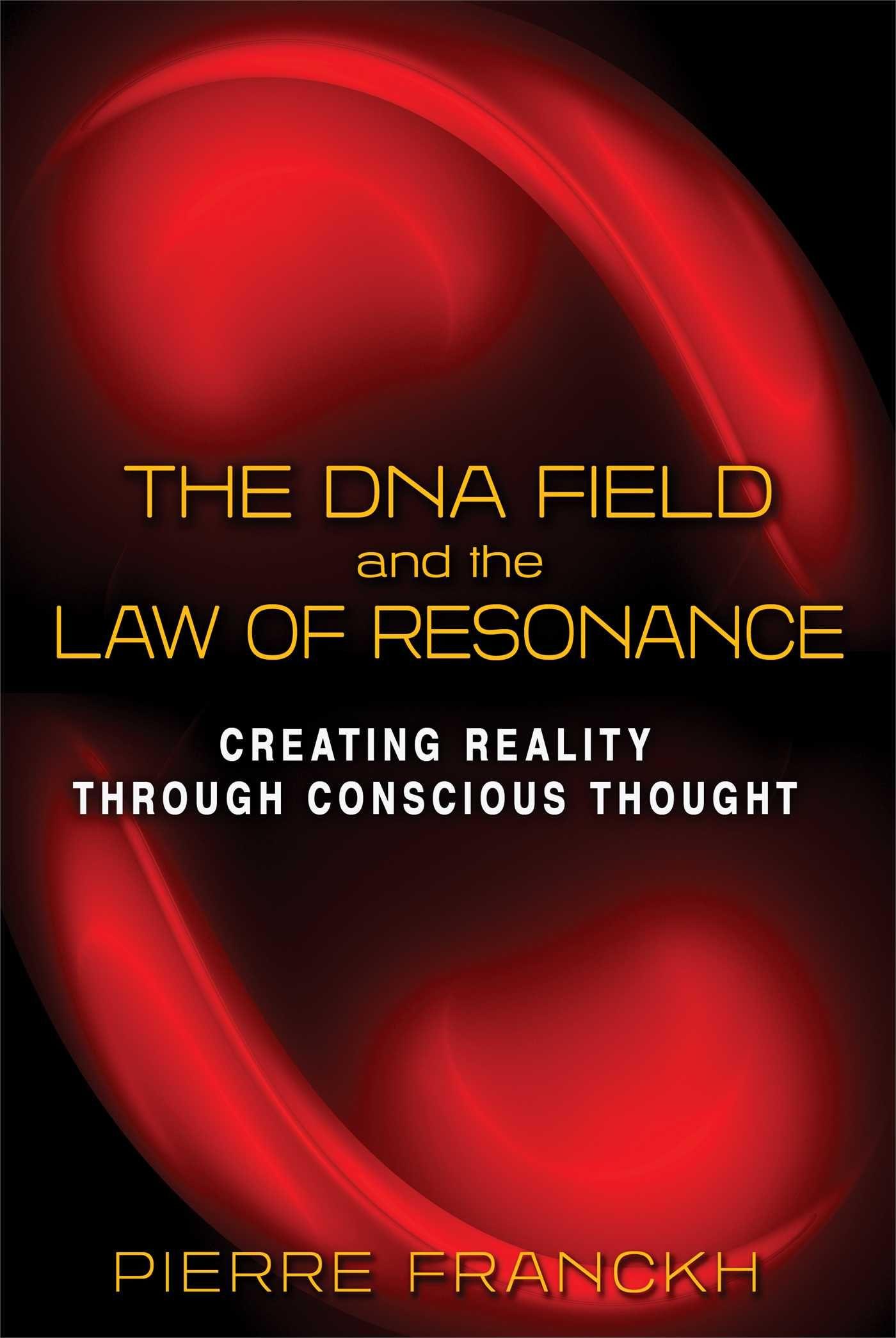 Vorderes Coverbild The DNA Field and the Law of Resonance