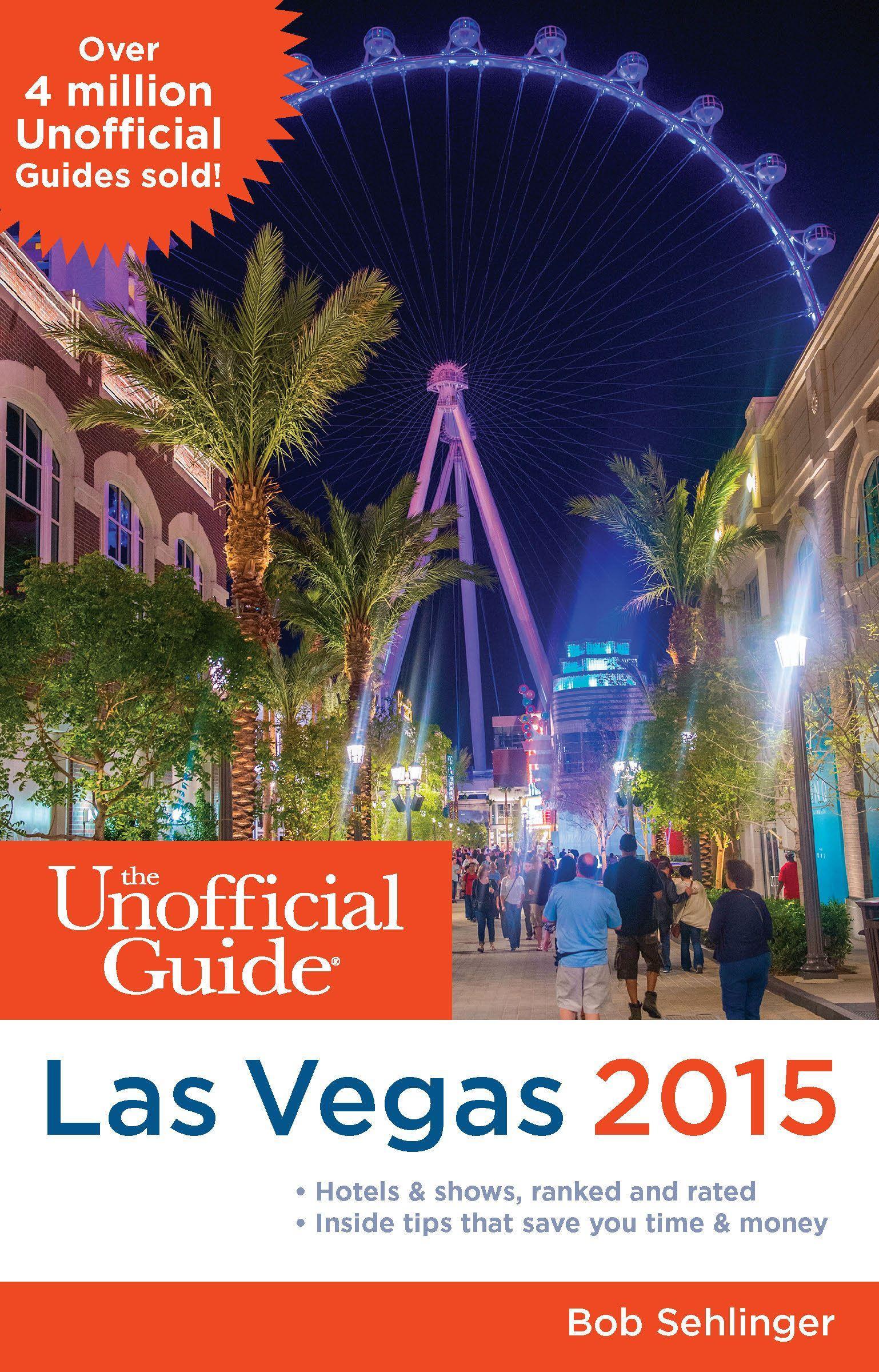 Vorderes Coverbild The Unofficial Guide to Las Vegas 2015