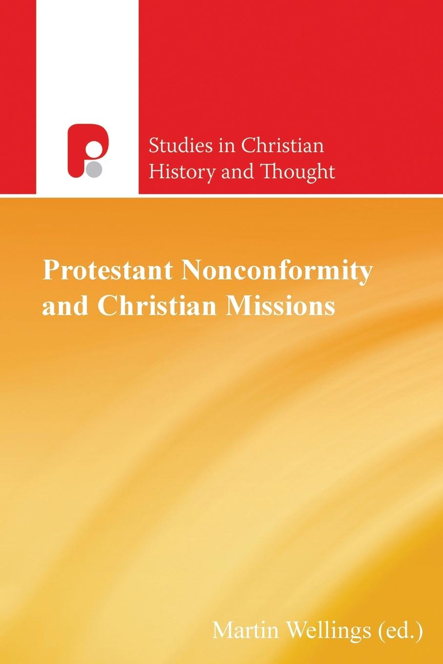 Vorderes Coverbild Protestant Nonconformity and Christian Missions