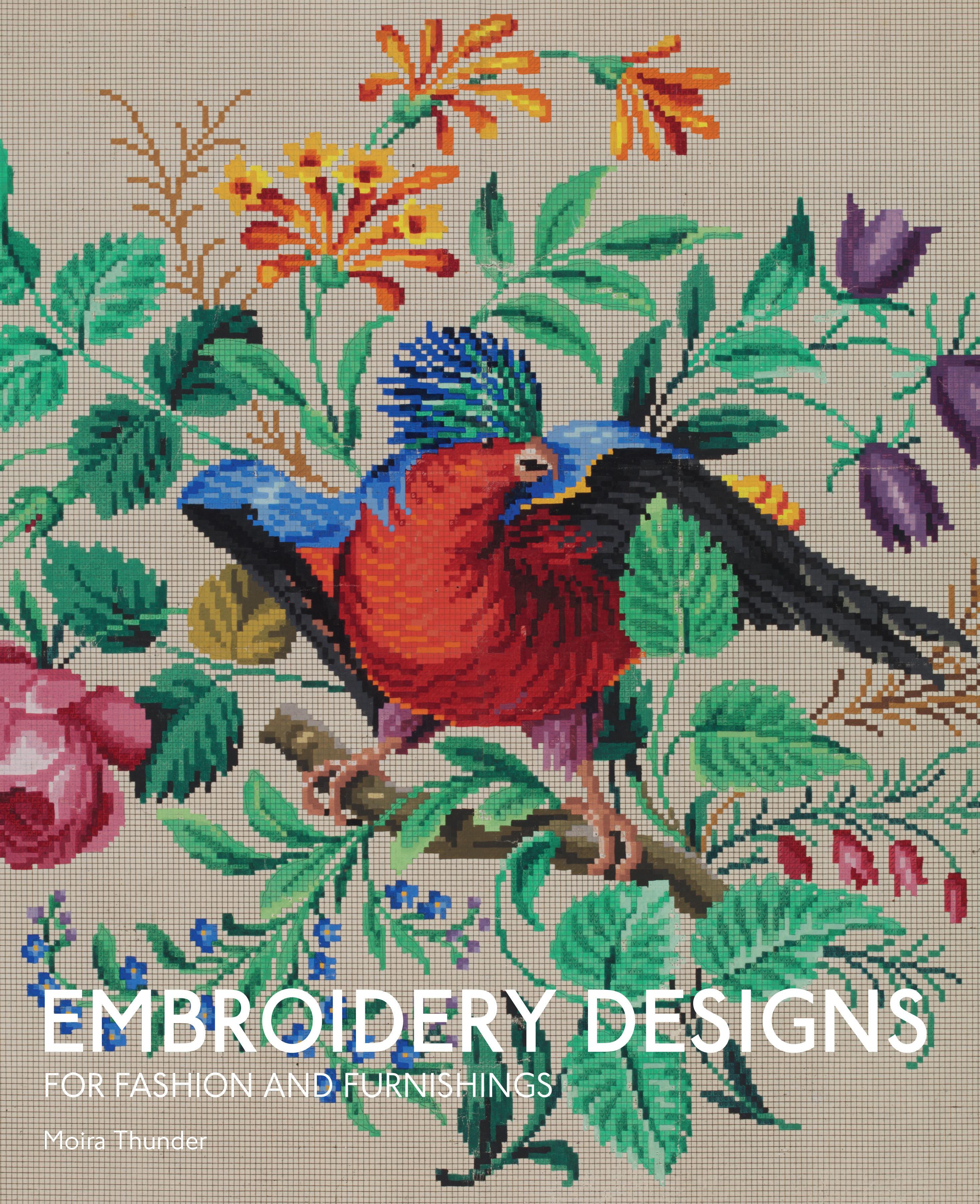 Vorderes Coverbild Embroidery Designs for Fashion and Furnishings