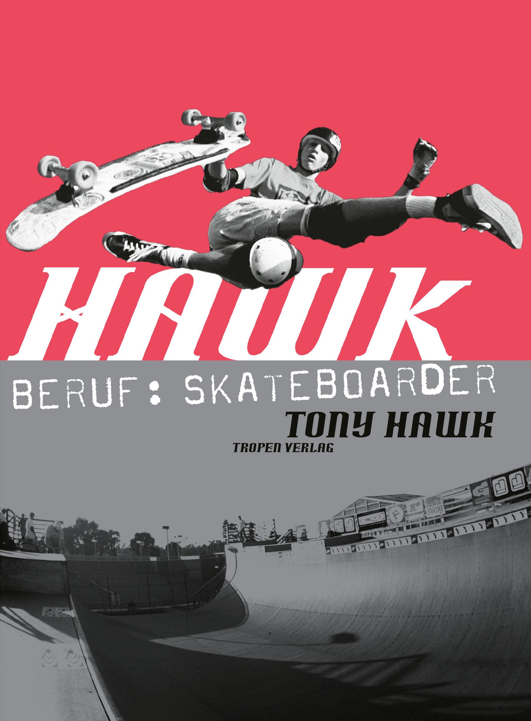 Vorderes Coverbild Hawk: Beruf: Skateboarder (cc - carbon copy books, Bd. 10)