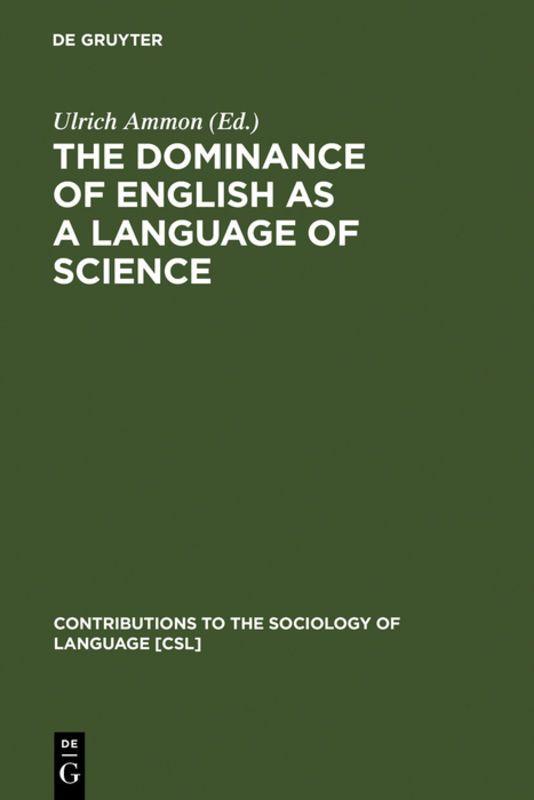Vorderes Coverbild The Dominance of English as a Language of Science