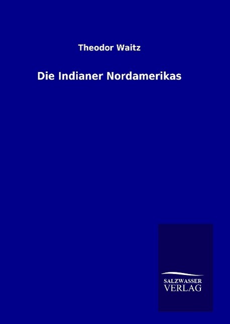 Vorderes Coverbild Die Indianer Nordamerikas