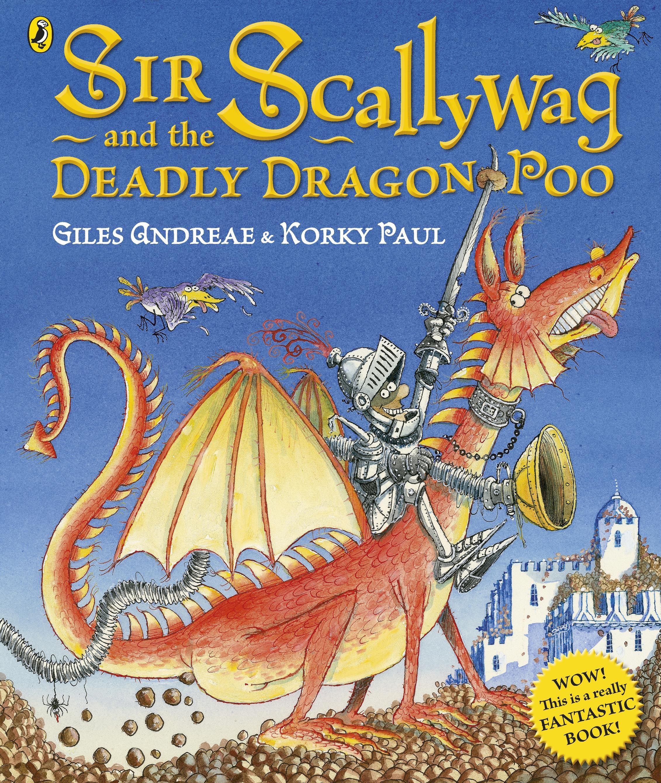Vorderes Coverbild Sir Scallywag and the Deadly Dragon Poo