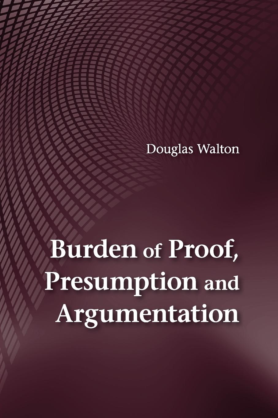 Vorderes Coverbild Burden of Proof, Presumption and Argumentation
