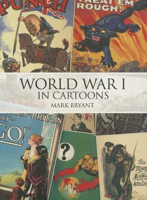 Vorderes Coverbild World War I in Cartoons