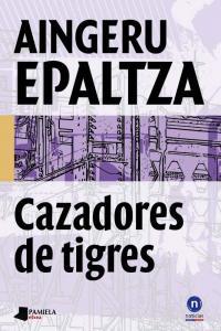 Vorderes Coverbild Cazadores de tigres