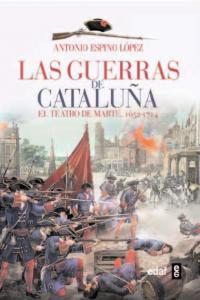 Vorderes Coverbild Las guerras de Cataluña: El teatro de Marte (1652-1714).