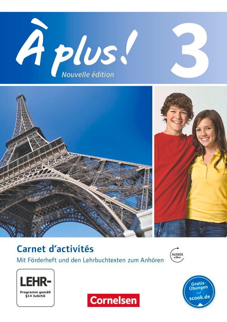 Vorderes Coverbild À plus! Nouvelle édition. Band 3. Carnet d'activités mit Audios online