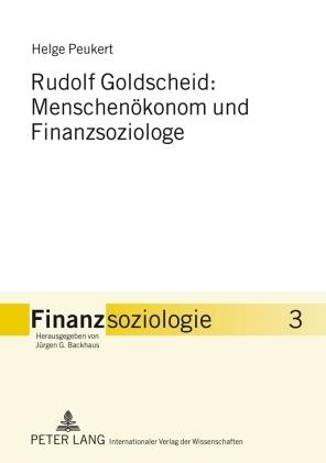 Vorderes Coverbild Rudolf Goldscheid: Menschenökonom und Finanzsoziologe