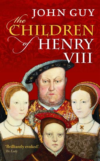 Vorderes Coverbild The Children of Henry VIII