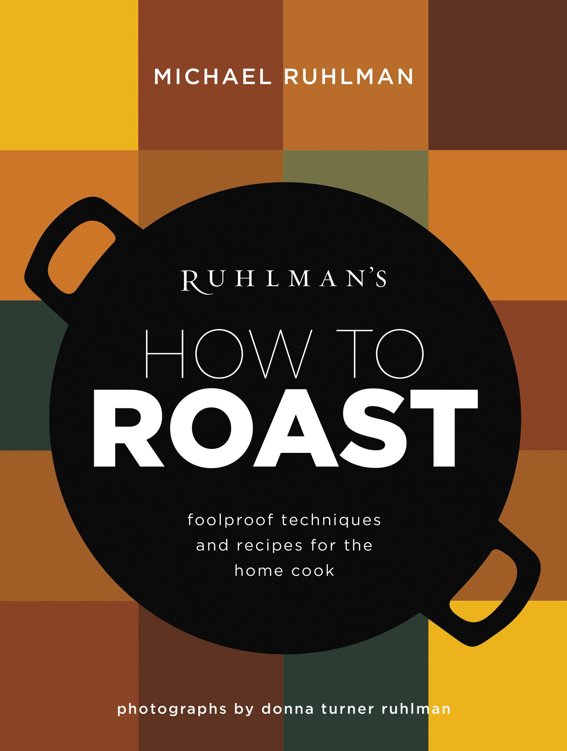 Vorderes Coverbild Ruhlman's How to Roast