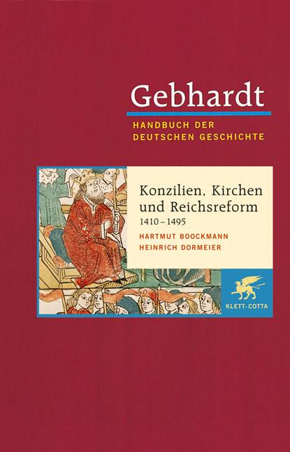 Vorderes Coverbild Konzilien, Kirchen- und Reichsreform (1410-1495)