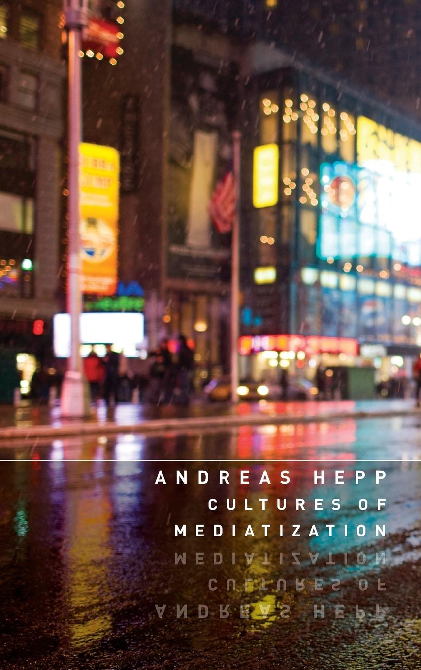 Vorderes Coverbild Cultures of Mediatization