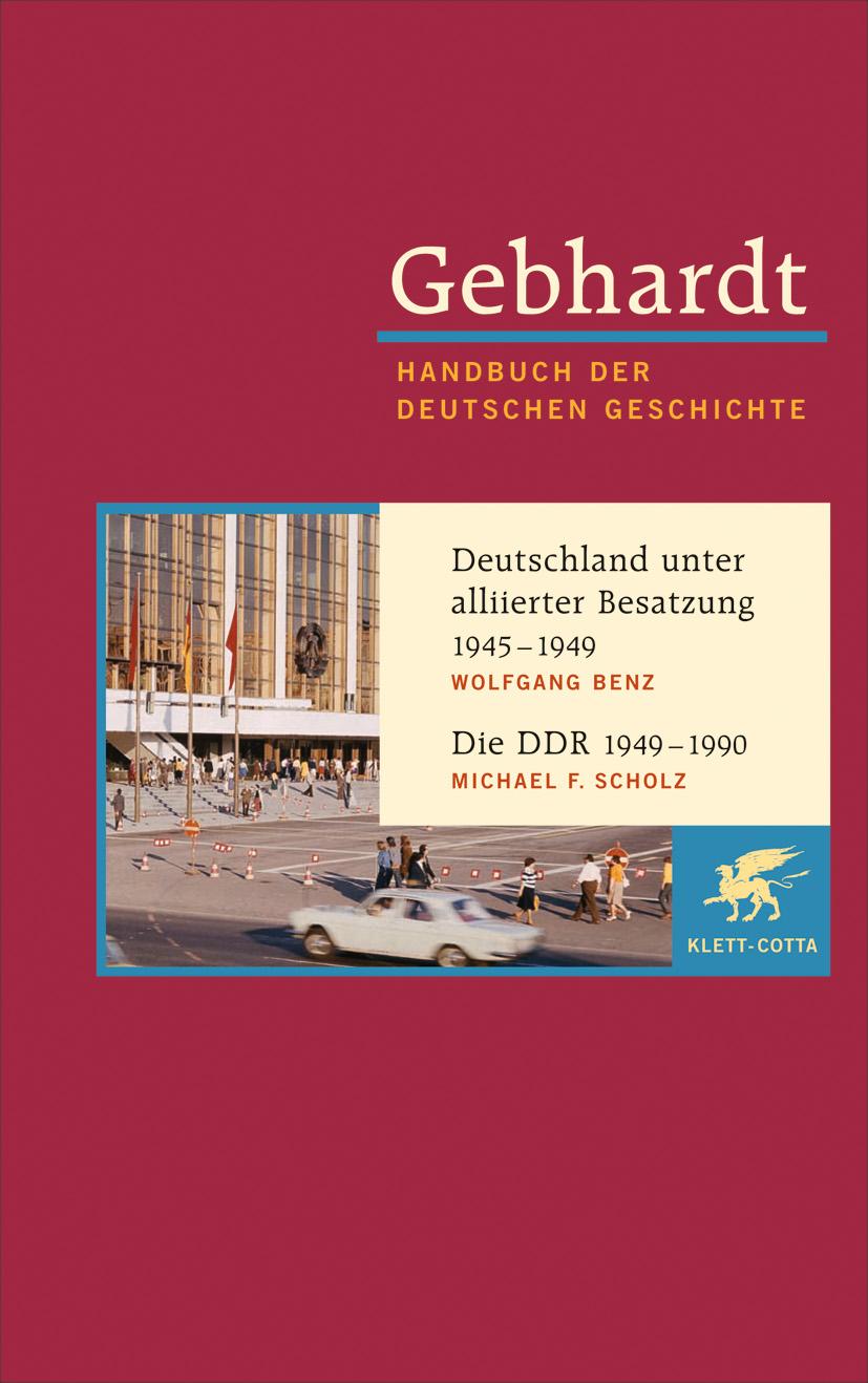 Vorderes Coverbild Deutschland unter alliierter Besatzung 1945-1949. Die DDR 1949-1990