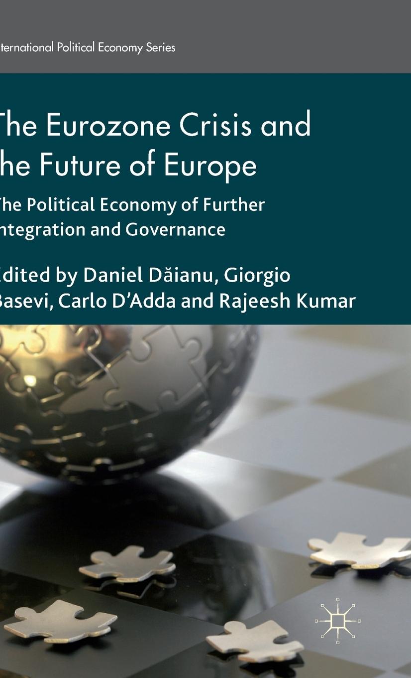 Vorderes Coverbild The Eurozone Crisis and the Future of Europe