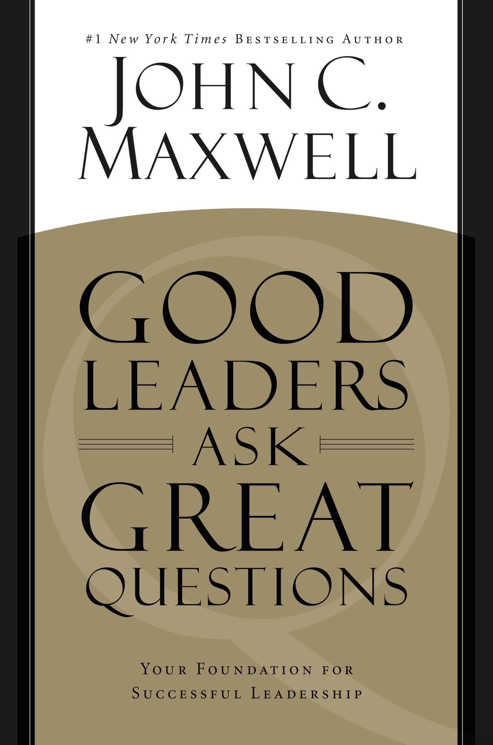 Vorderes Coverbild Good Leaders Ask Great Questions