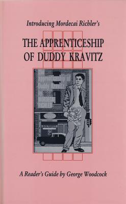 Vorderes Coverbild Introducing Mordecai Richler's the Apprenticeship of Duddy Kravitz