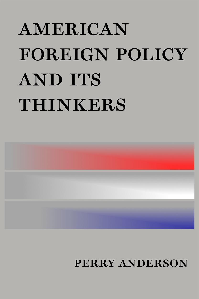 Vorderes Coverbild American Foreign Policy and Its Thinkers