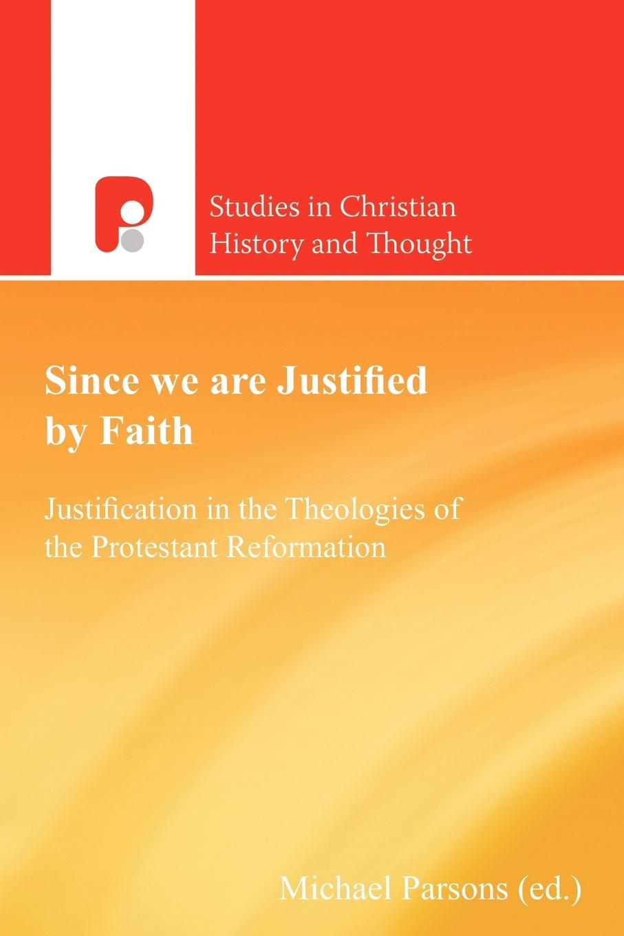 Vorderes Coverbild Since We are Justified by Faith