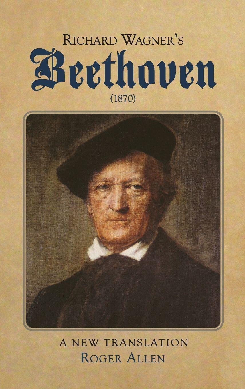 Vorderes Coverbild Richard Wagner's Beethoven (1870)