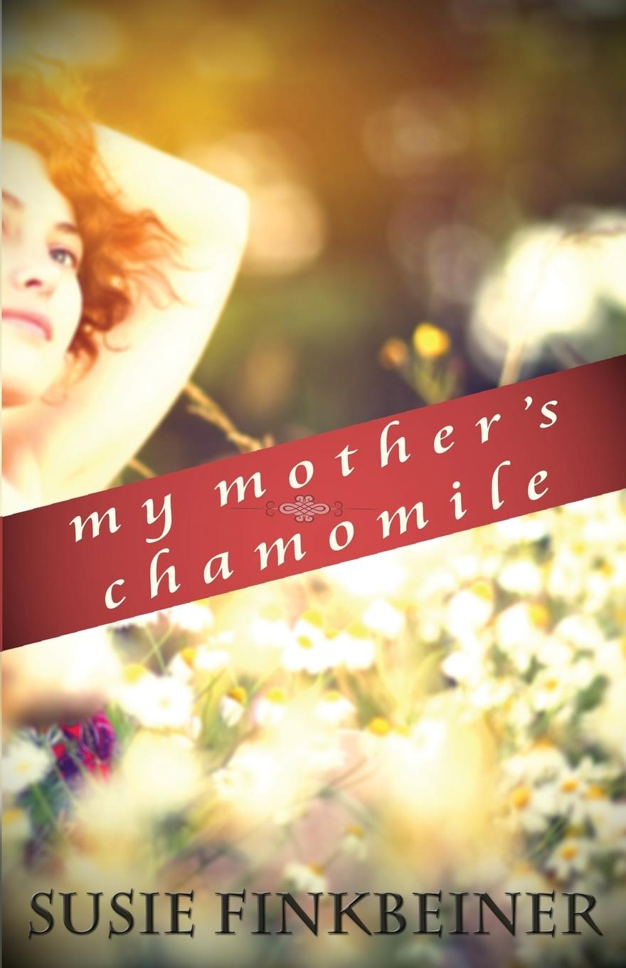 Vorderes Coverbild My Mother's Chamomile