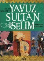 Vorderes Coverbild Islam Birligi ve Yavuz Sultan Selim