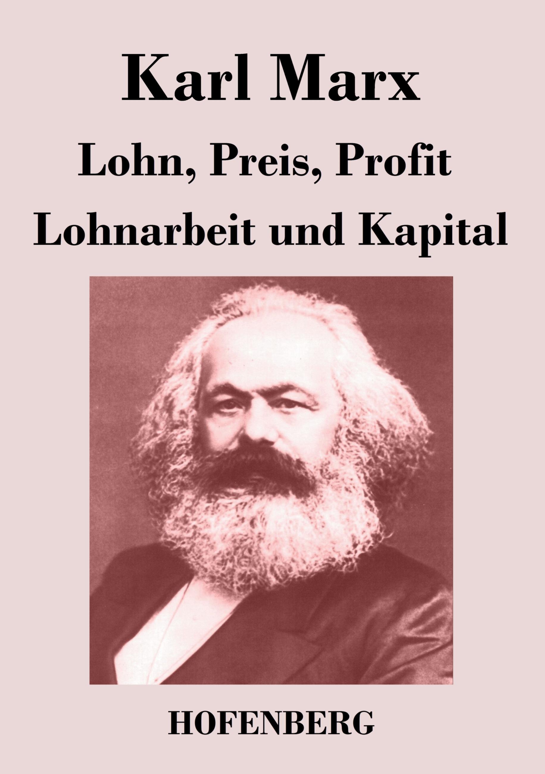 Vorderes Coverbild Lohn, Preis, Profit / Lohnarbeit und Kapital