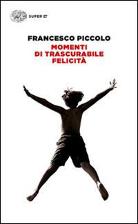 Vorderes Coverbild Momenti di trascurabile felicità