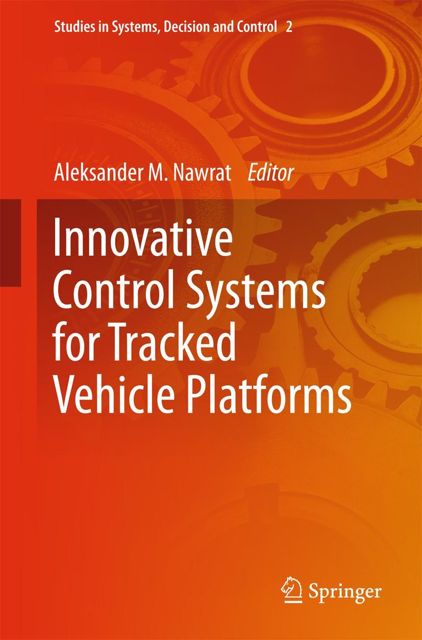 Vorderes Coverbild Innovative Control Systems for Tracked Vehicle Platforms