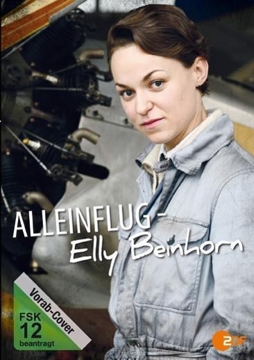 Vorderes Coverbild Alleinflug - Elly Beinhorn