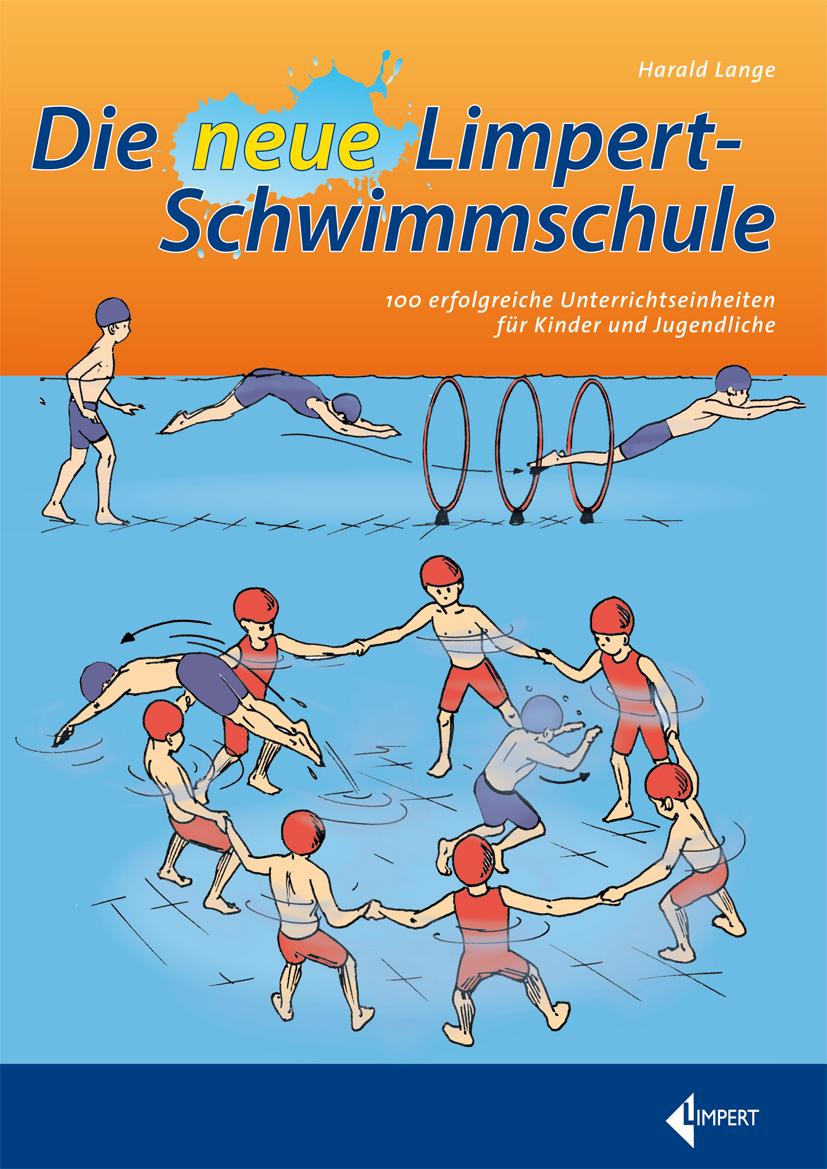 Vorderes Coverbild Die neue Limpert-Schwimmschule