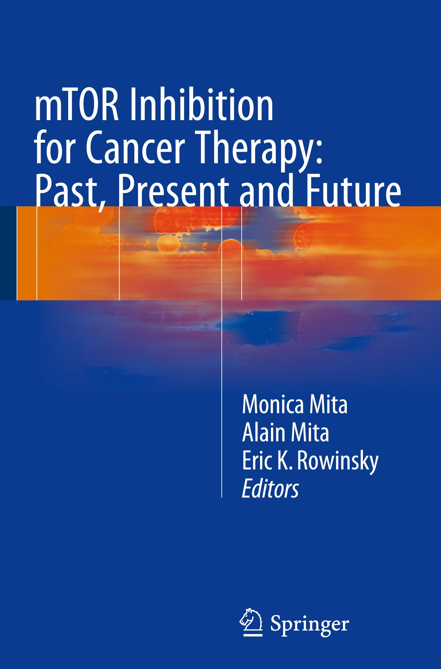 Vorderes Coverbild mTOR Inhibition for Cancer Therapy: Past, Present and Future