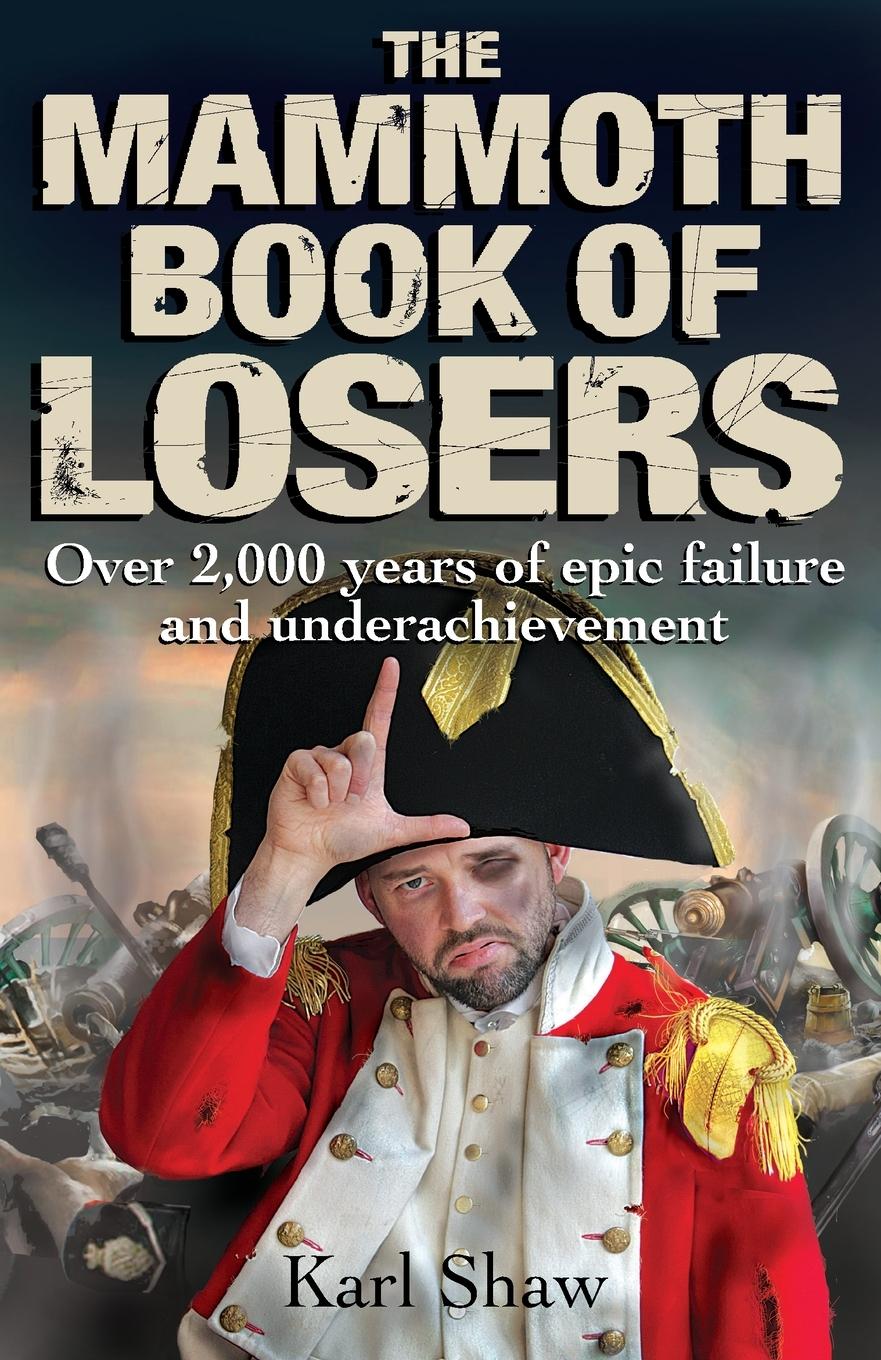 Vorderes Coverbild The Mammoth Book of Losers