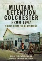 Vorderes Coverbild Military Detention Colchester from 1947