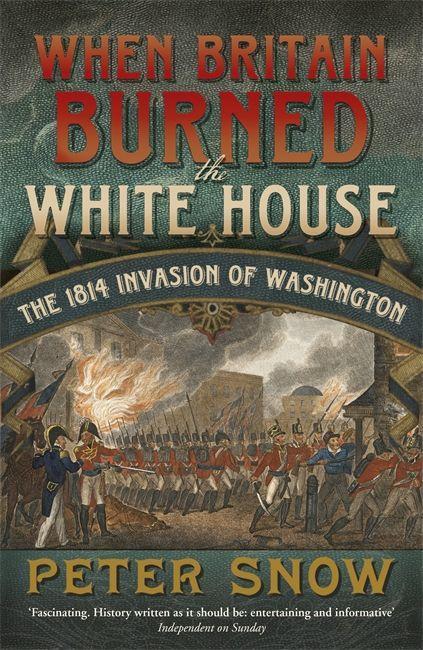 Vorderes Coverbild When Britain Burned the White House