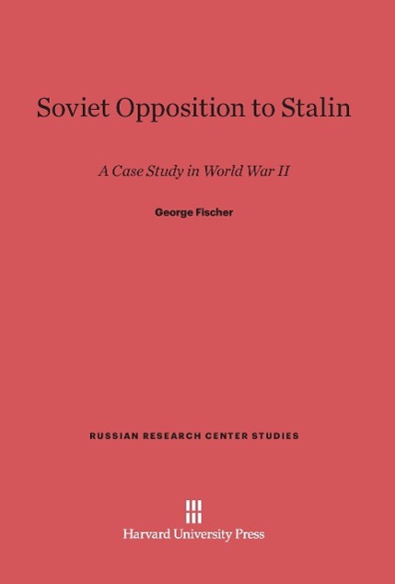 Vorderes Coverbild Soviet Opposition to Stalin