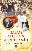 Vorderes Coverbild Babam Sultan Abdülhamid