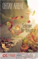 Vorderes Coverbild Selimiye Bir Yokustur