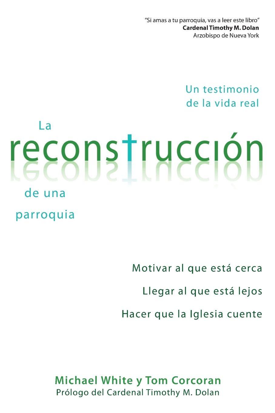 Vorderes Coverbild La Reconstruccion de Una Parroquia