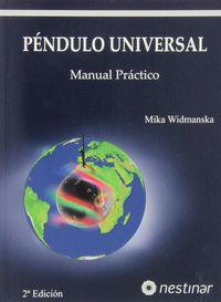 Vorderes Coverbild Péndulo universal : manual práctico