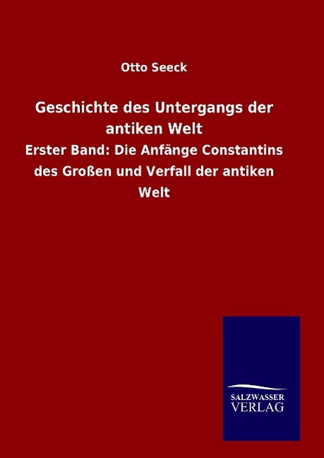 Vorderes Coverbild Geschichte des Untergangs der antiken Welt