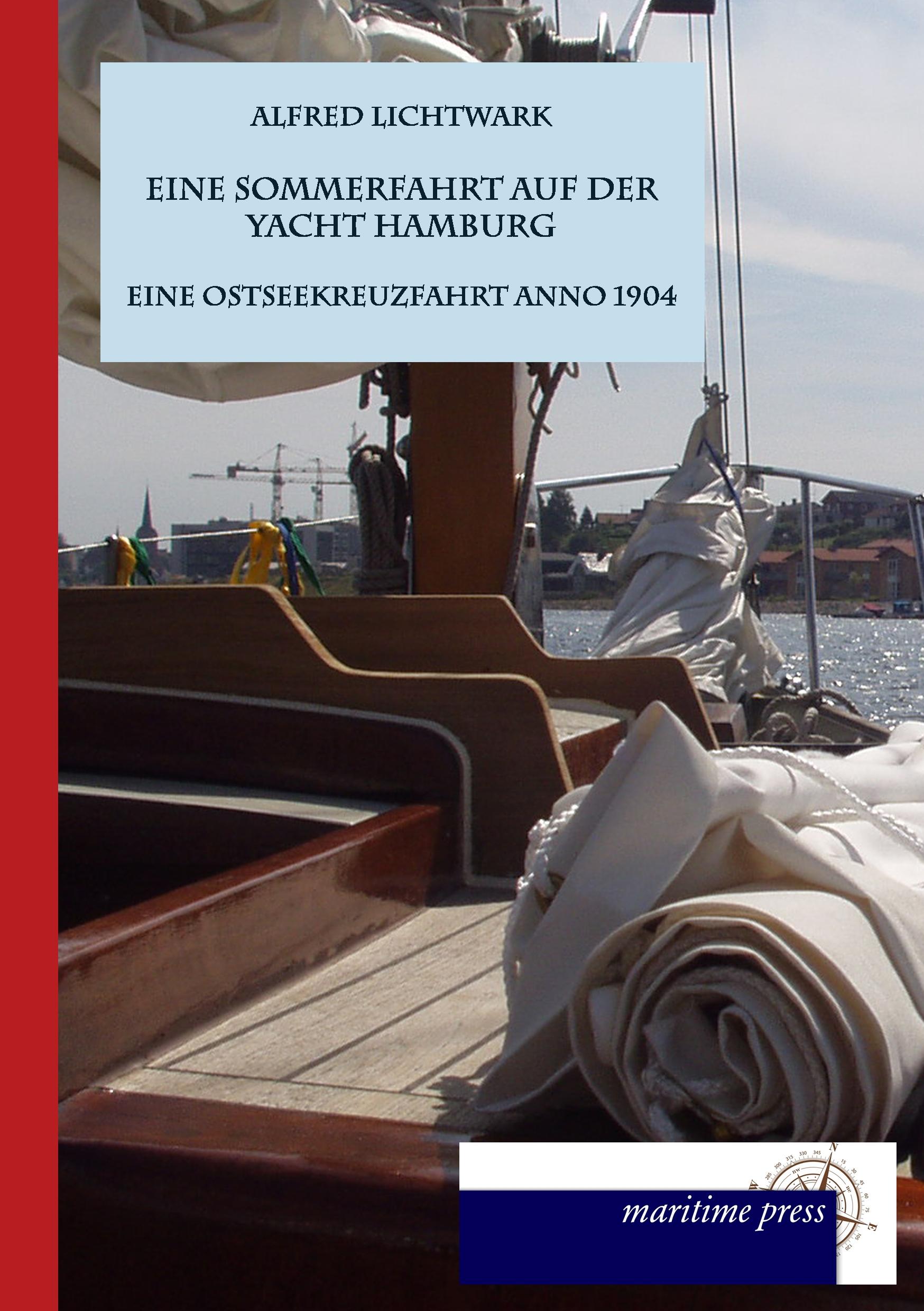Vorderes Coverbild Eine Sommerfahrt auf der Yacht Hamburg