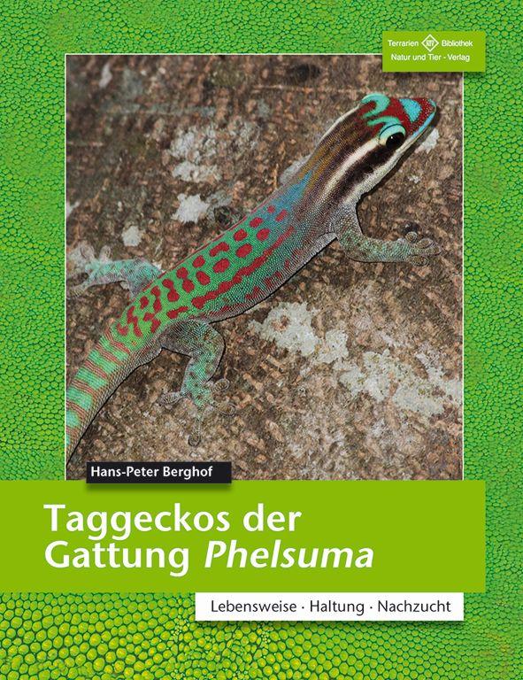Vorderes Coverbild Taggeckos der Gattung Phelsuma