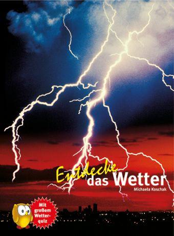 Vorderes Coverbild Entdecke das Wetter