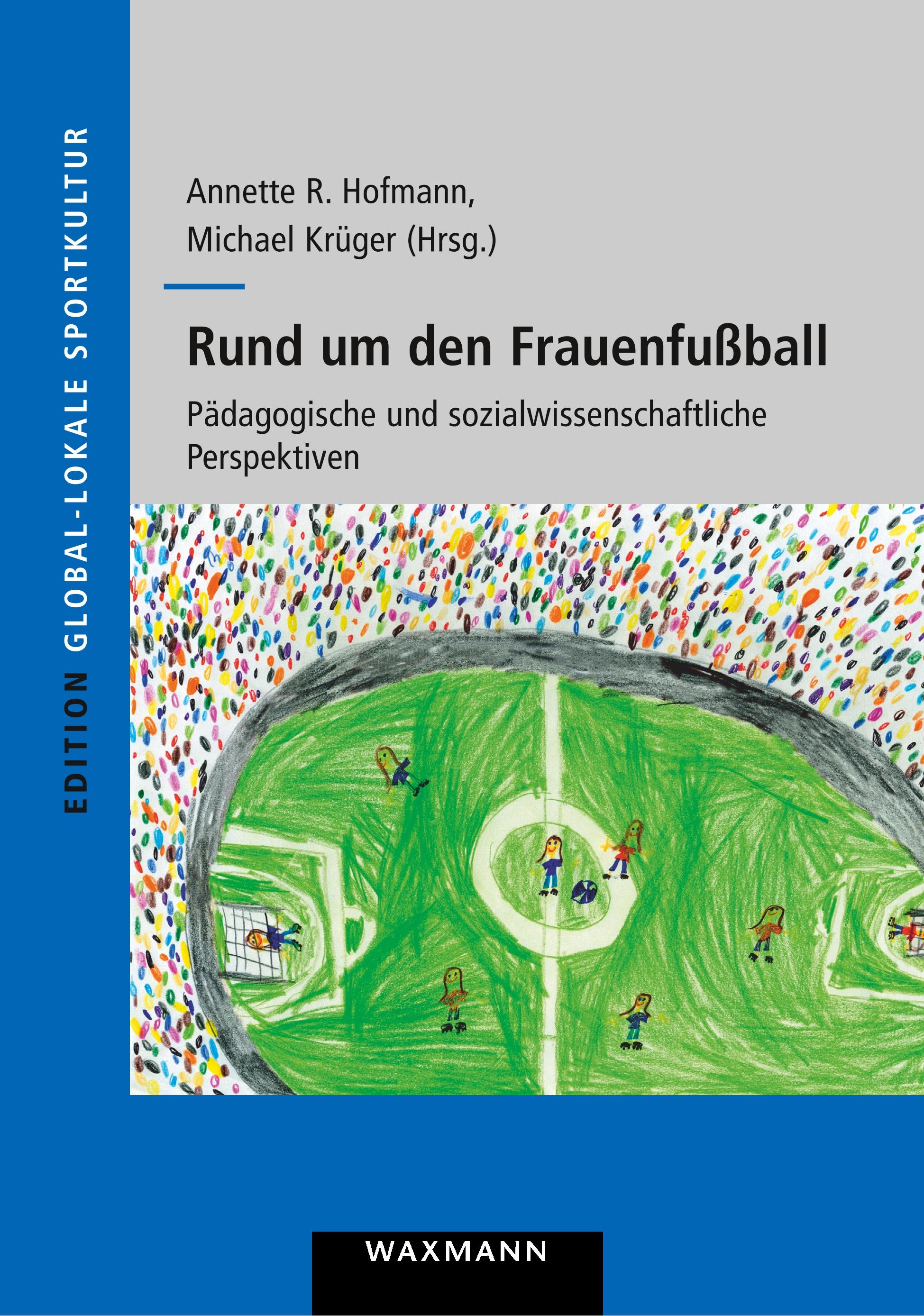 Vorderes Coverbild Rund um den Frauenfußball
