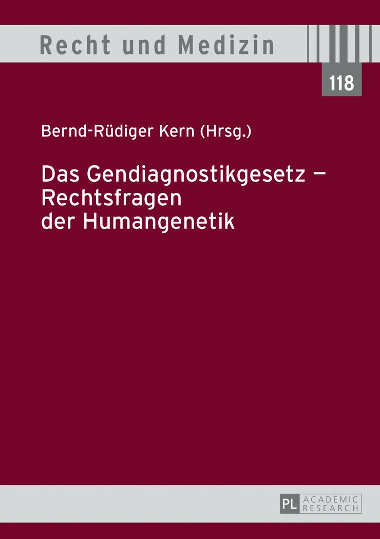 Vorderes Coverbild Das Gendiagnostikgesetz - Rechtsfragen der Humangenetik