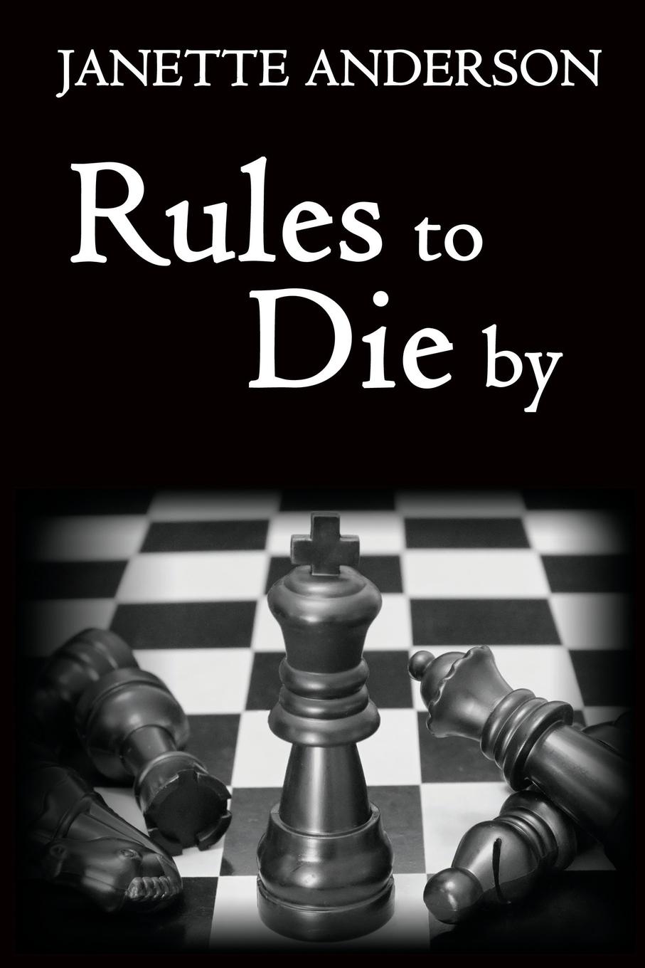 Vorderes Coverbild Rules to Die by