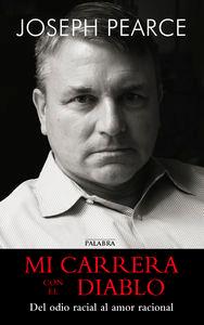 Vorderes Coverbild Mi carrera con el diablo : del odio racial al amor racional